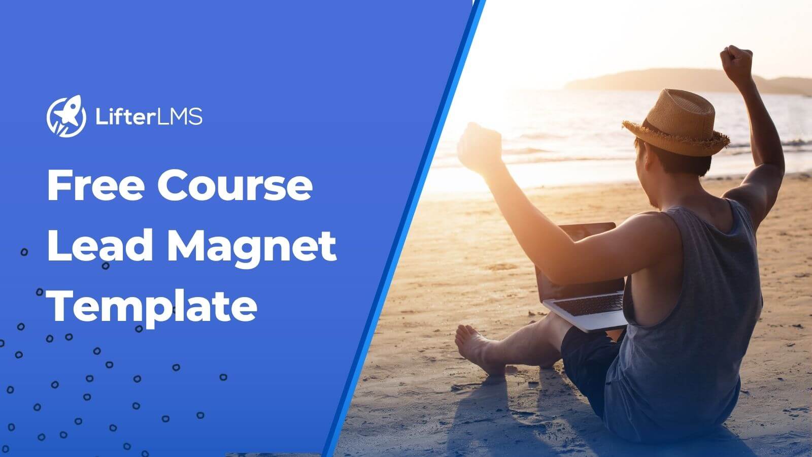 Du betrachtest gerade Free Course Lead Magnet Template